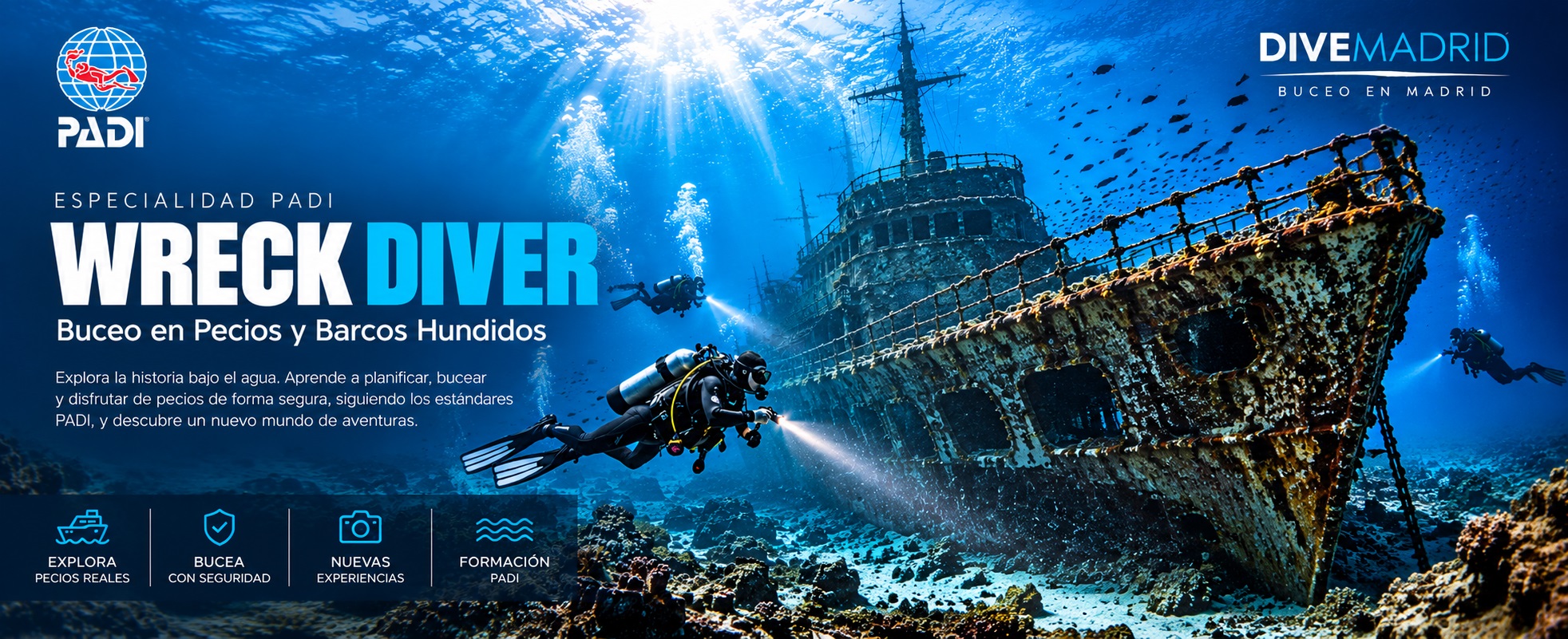 PADI WRECK DIVER - CURSO DE BUCEO EN PECIOS o BARCOS HUNDIDOS - DIVEMADRID
